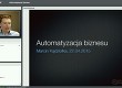Automatyzacja biznesu - nagranie webinaru