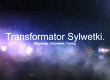 Transformator Sylwetki - pakiet standardowy